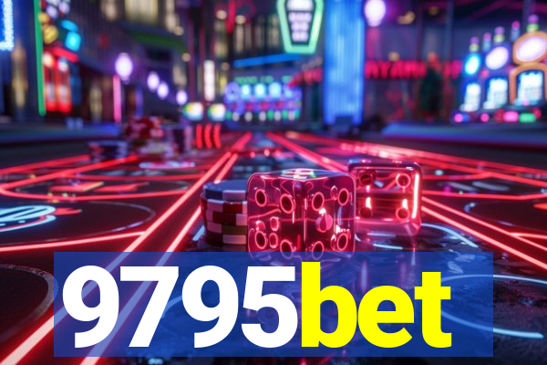 9795bet