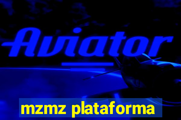 mzmz plataforma