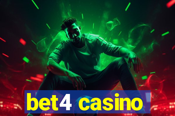 bet4 casino