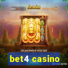 bet4 casino