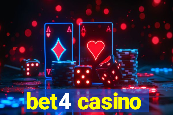 bet4 casino