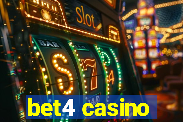 bet4 casino