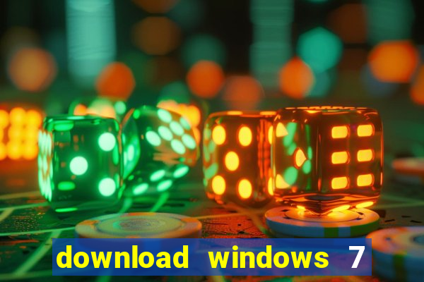 download windows 7 32 bits iso