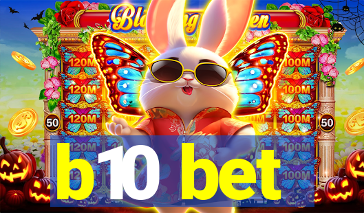 b10 bet