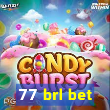 77 brl bet