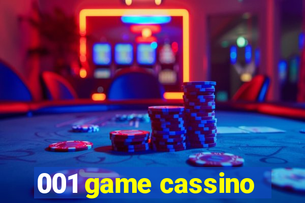 001 game cassino