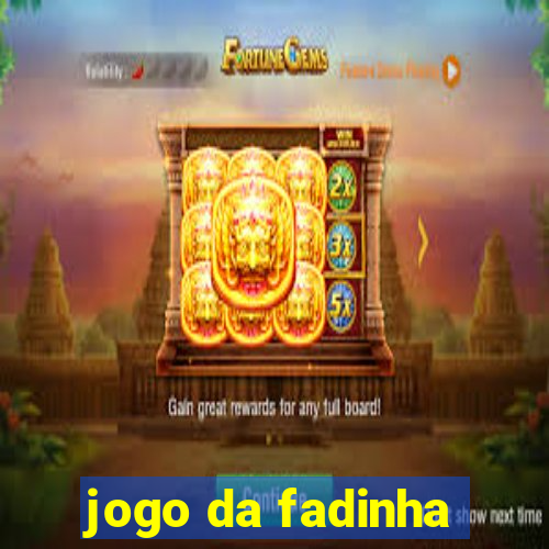 jogo da fadinha