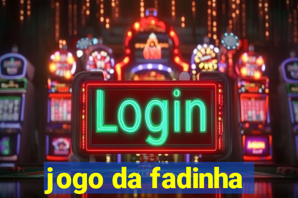 jogo da fadinha