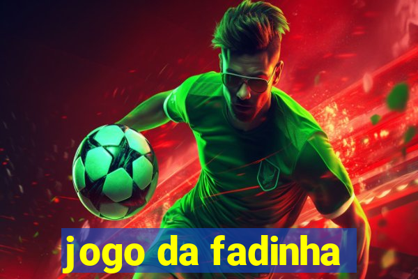 jogo da fadinha