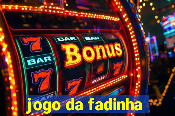 jogo da fadinha