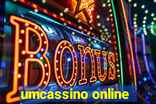 umcassino online