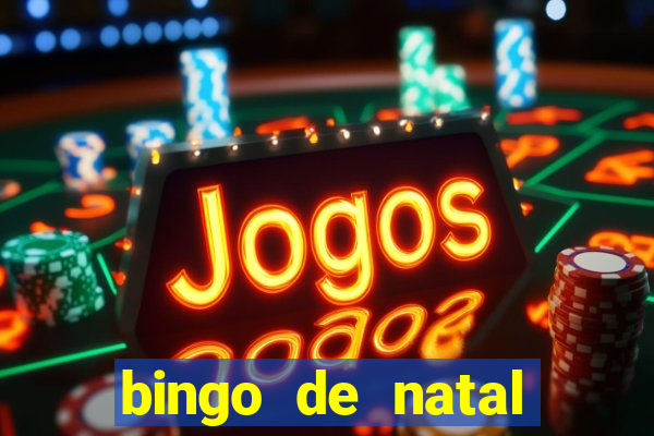 bingo de natal para imprimir gratis