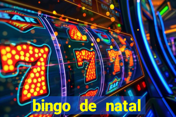 bingo de natal para imprimir gratis