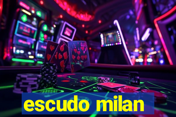 escudo milan