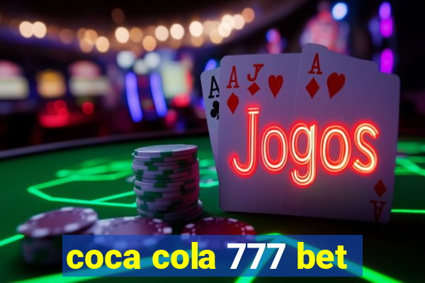 coca cola 777 bet