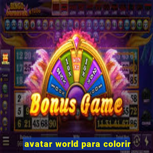 avatar world para colorir