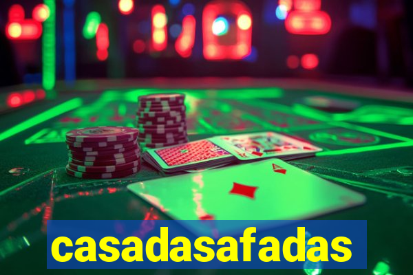 casadasafadas