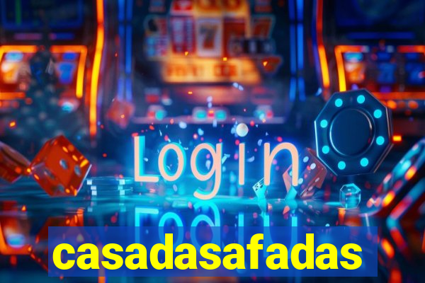 casadasafadas