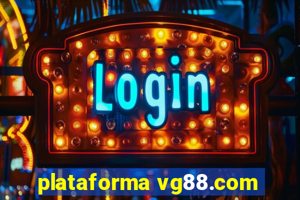 plataforma vg88.com