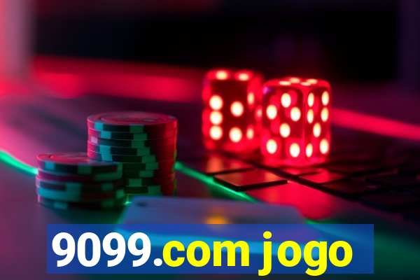 9099.com jogo