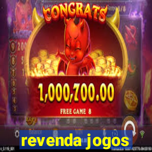 revenda jogos