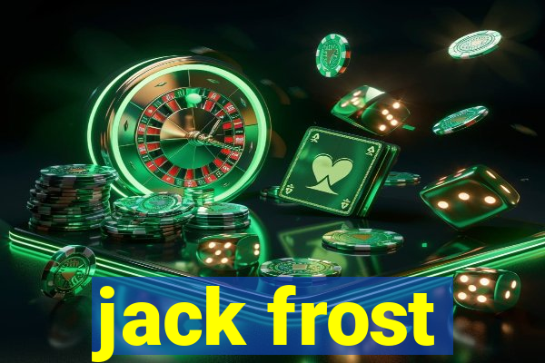 jack frost