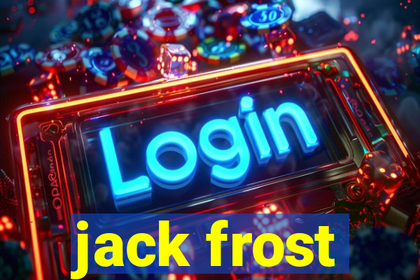 jack frost