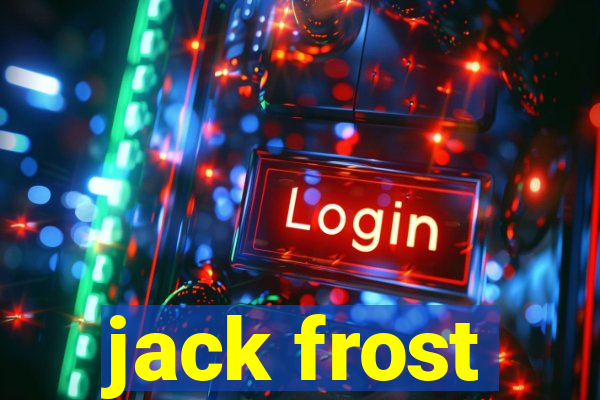 jack frost