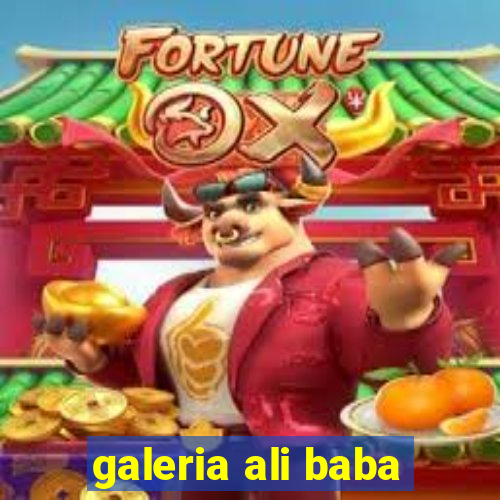 galeria ali baba