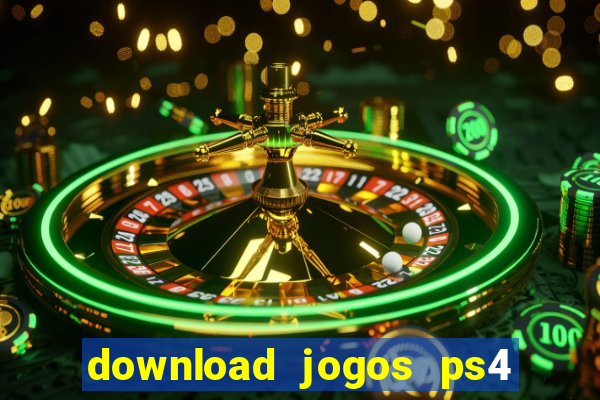 download jogos ps4 pkg pt br