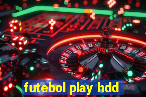 futebol play hdd