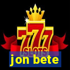 jon bete