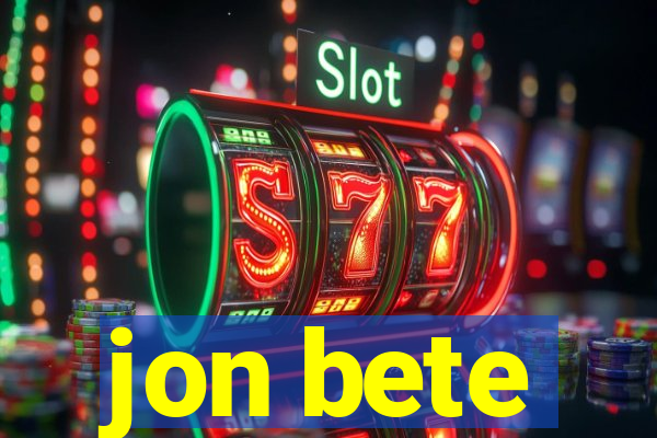 jon bete