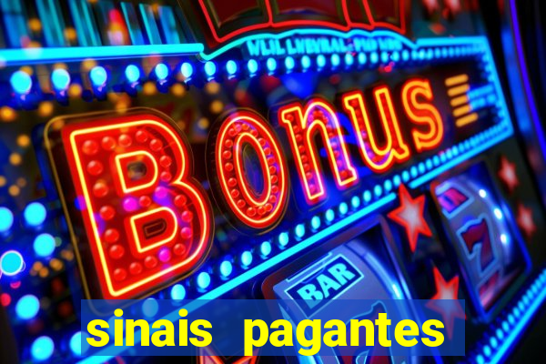 sinais pagantes fortune tiger