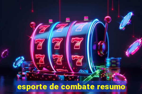 esporte de combate resumo