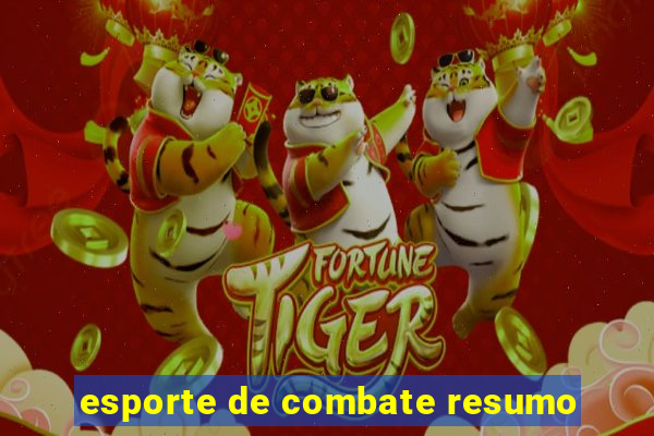 esporte de combate resumo