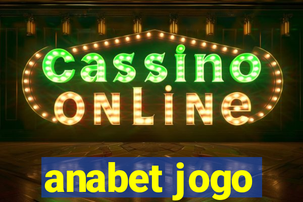 anabet jogo