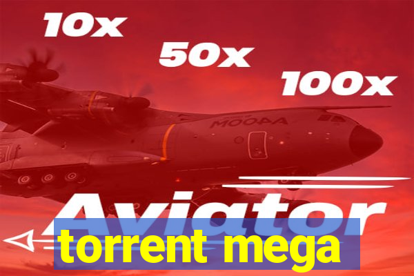 torrent mega