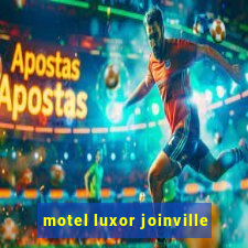 motel luxor joinville