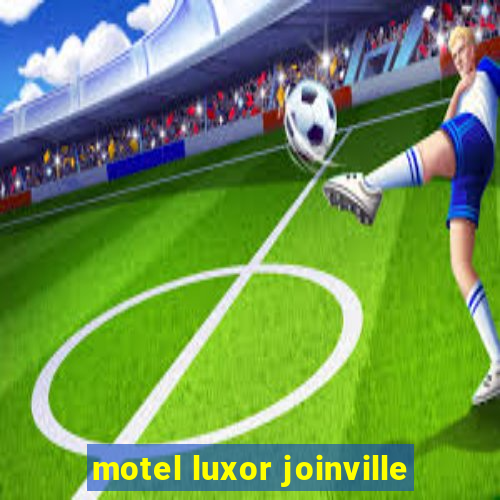 motel luxor joinville