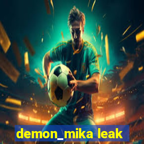 demon_mika leak