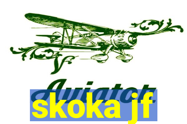 skoka jf