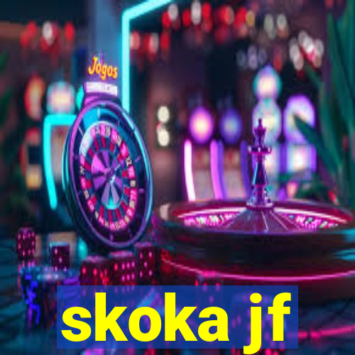 skoka jf