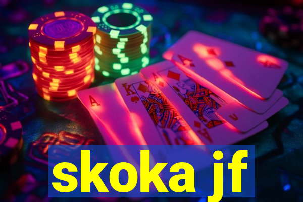 skoka jf