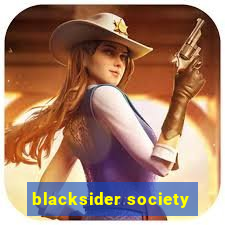 blacksider society