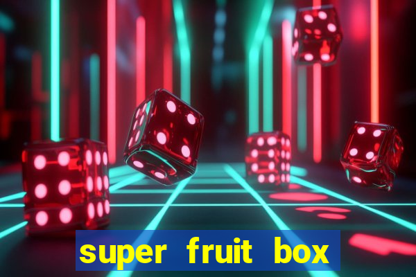 super fruit box blox fruits codes