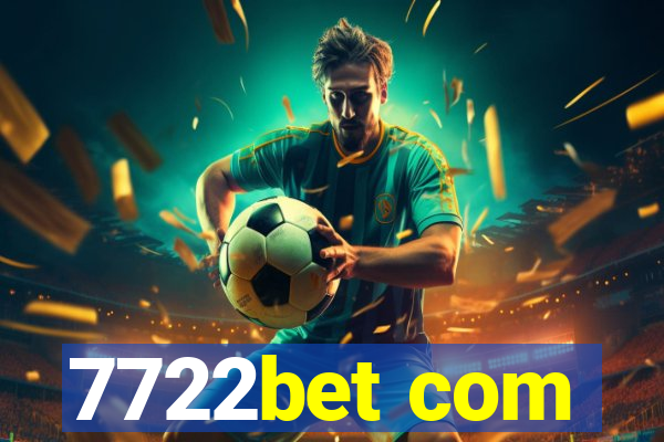 7722bet com