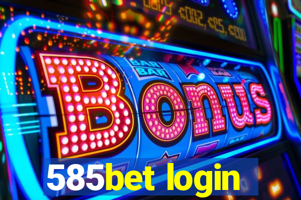 585bet login