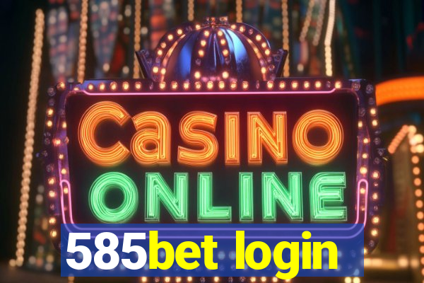 585bet login