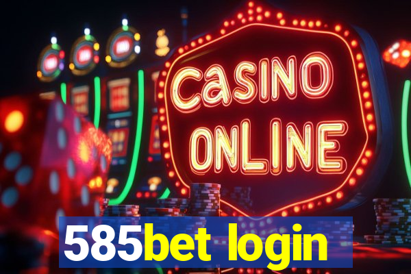 585bet login